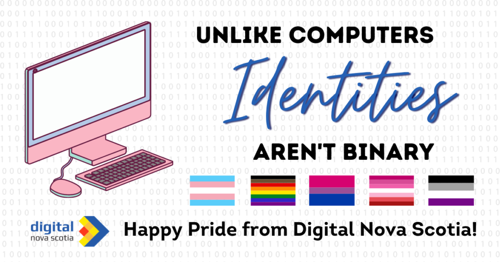 Happy Pride Month from Digital Nova Scotia!