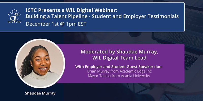 WIL Digital - Building a Talent Pipeline Student and Employer Testimonials