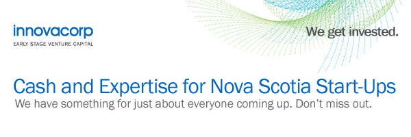 Cash and Expertise for Nova Scotia Start-Ups