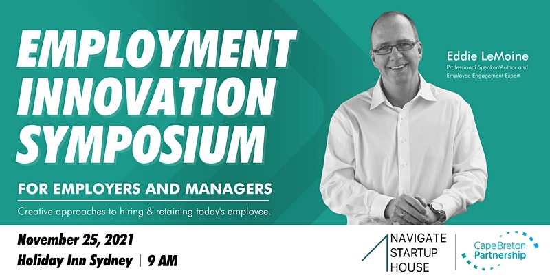 Employment Innovation Symposium For Employers & Managers