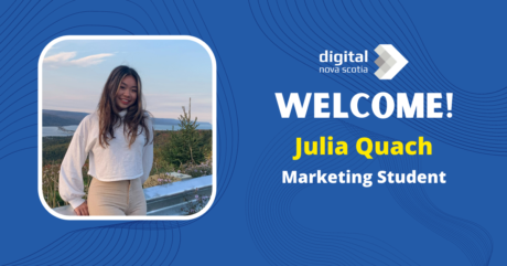 Welcome to Digital Nova Scotia, Julia!