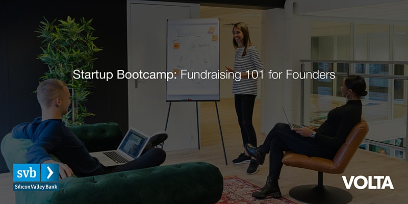 Startup Bootcamp: Fundraising 101 for Founders