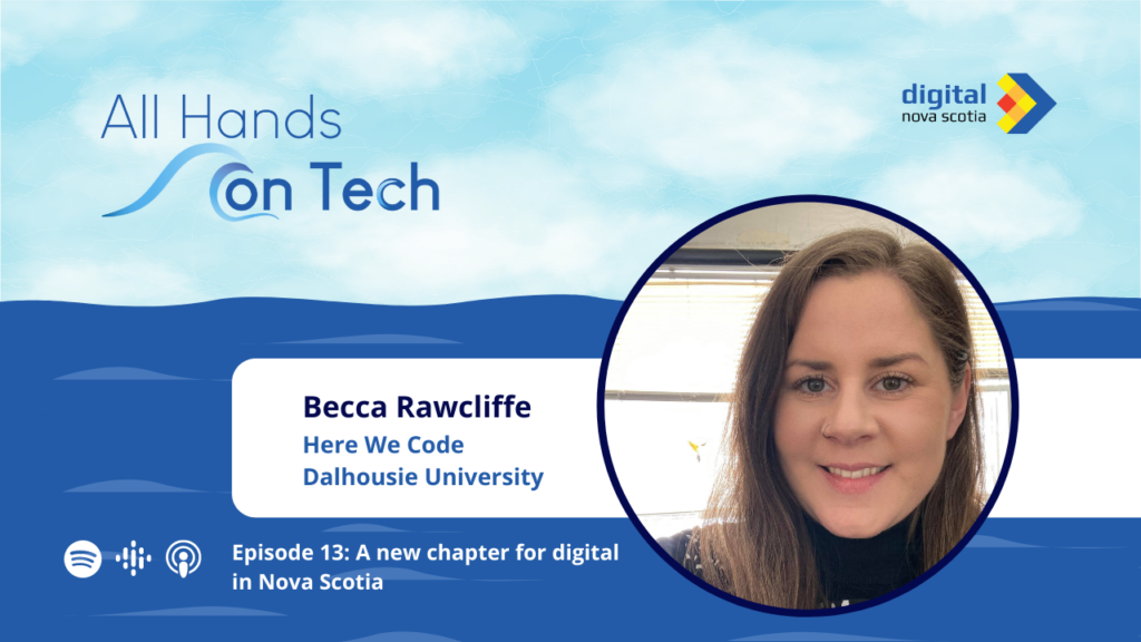 All Hands on Tech: A new chapter for digital in Nova Scotia