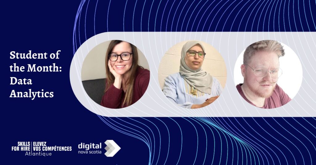 Meet our data analytics students of the month! | Rencontrez nos étudiants du mois en analyse de données