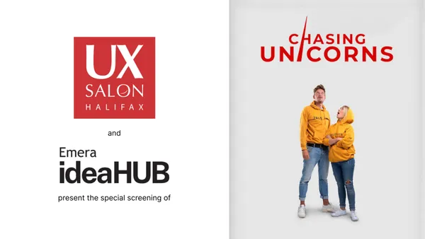UX Salon Halifax- Chasing Unicorns