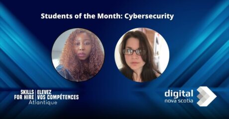 Skills For Hire Student Of The Month: Cybersecurity | Compétences À Embaucher Étudiant Du Mois: Cybersécurité