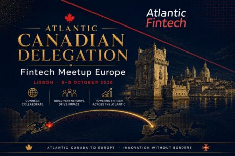Atlantic Canadian Fintech companies invited to join mission to Fintech Meetup Europe 2026