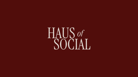 HAUS OF SOCIAL MEDIA AGENCY